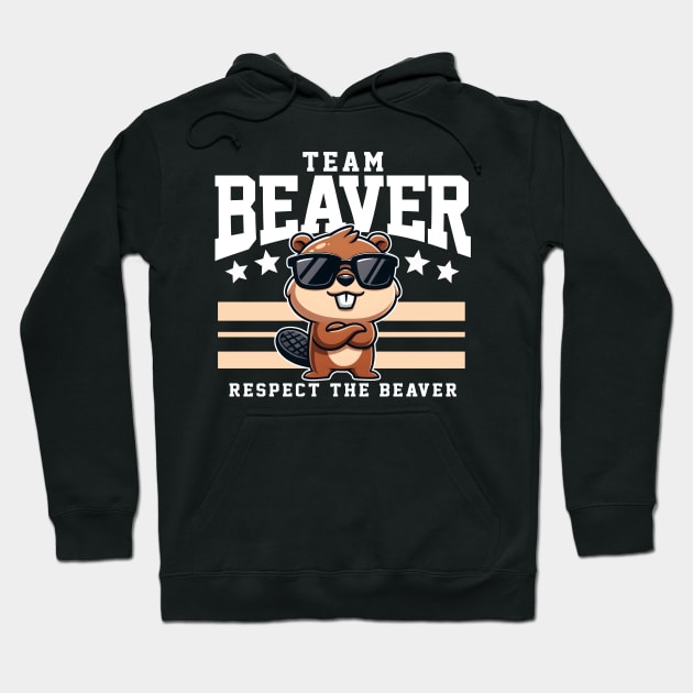 Team Beaver Respect the Beaver Hoodie by DetourShirts